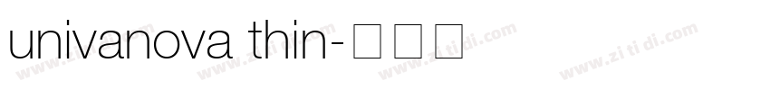 univanova thin字体转换